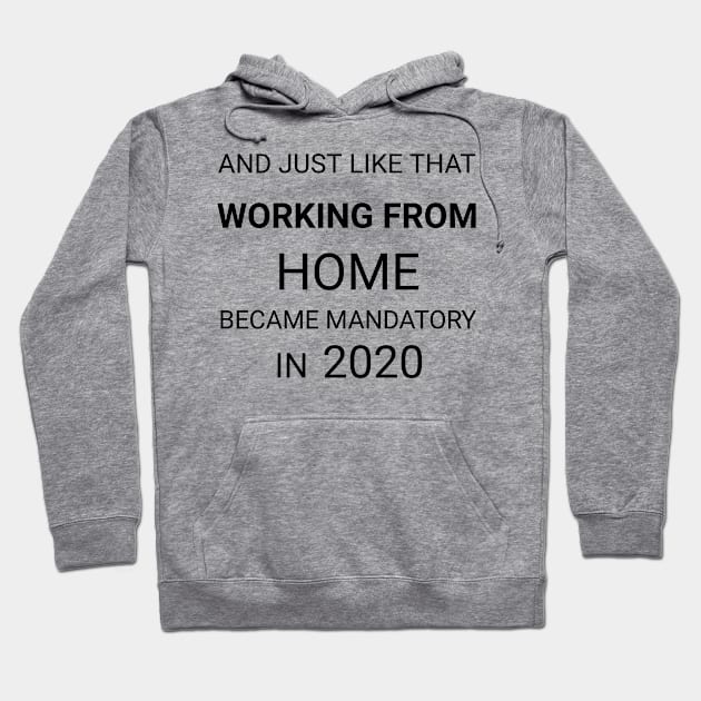 #Covid and Working from Home Hoodie by CreativeLimes